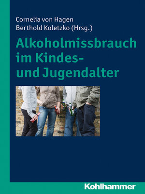 cover image of Alkoholmissbrauch im Kindes- und Jugendalter